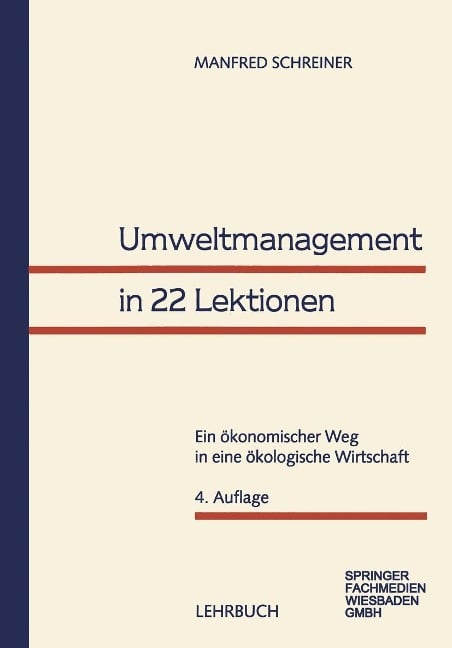 Umweltmanagement in 22 Lektionen - Manfred Schreiner