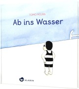 Cover-Bild zum Titel 'Ab ins Wasser' von ''