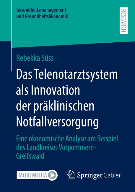 Das Telenotarztsystem als Innovation der präklinischen Notfallversorgung - Rebekka Süss