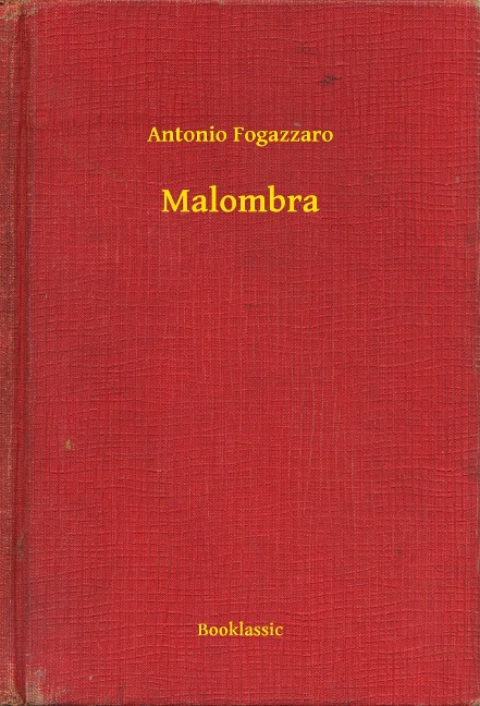 Malombra - Antonio Fogazzaro