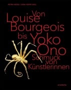 Cover-Bild zum Titel 'Von Louise Bourgeois bis Yoko Ono / From Louise Bourgeois to Yoko Ono' von ''