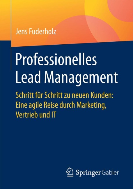 Professionelles Lead Management - Jens Fuderholz