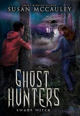 Ghost Hunters - Susan McCauley
