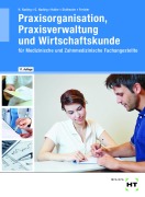 Cover-Bild zum Titel 'Praxisorganisation, Praxisverwaltung und Wirtschaftskunde' von 'Helmut Nuding, Gudrun Nuding, Sibylle Runckel, Winfried Stollmaier, Josef Haller'