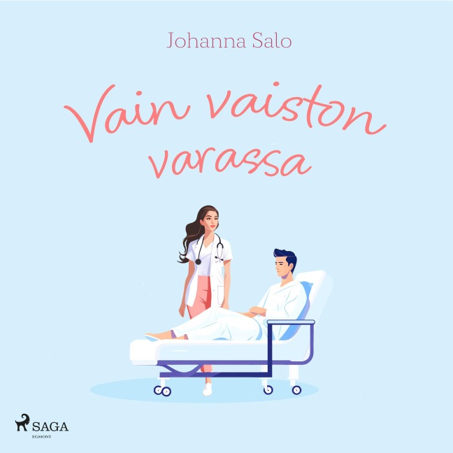 Vain vaiston varassa - Johanna Salo