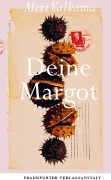 Cover-Bild zum Titel 'Deine Margot' von 'Meri Valkama'
