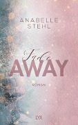 Cover-Bild zum Titel 'Fadeaway' von 'Anabelle Stehl'