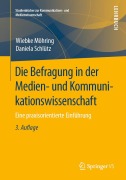Cover-Bild zum Titel 'Die Befragung in der Medien- und Kommunikationswissenschaft' von 'Daniela Schlütz, Wiebke Möhring'