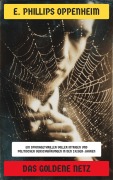 Cover-Bild zum Titel 'Das goldene Netz' von 'E. Phillips Oppenheim'