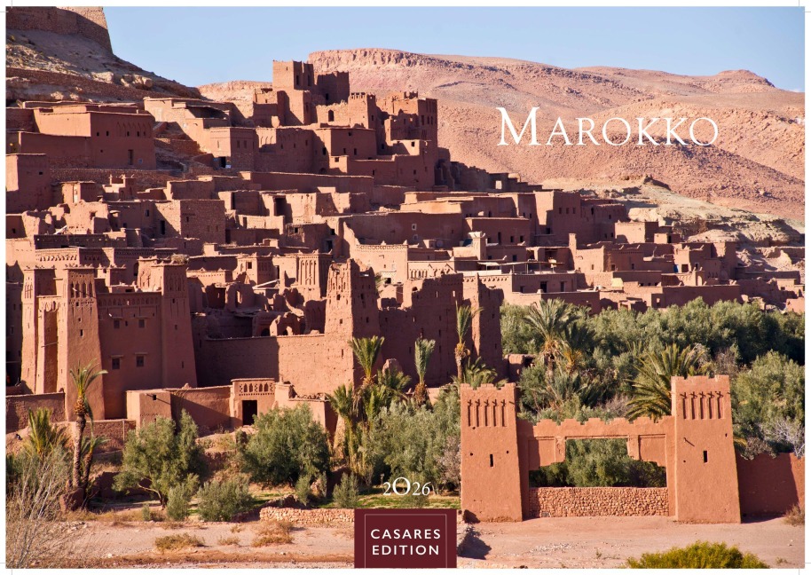 Marokko Kalender 2026 - Wandkalender | Fotokalender Afrika 35x50 cm - Hochwertiger . für das Jahr 2026 - mit beeindruckenden Bildern aus Marokko. - H. W. Schawe