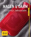 Cover-Bild zum Titel 'Magen und Darm natürlich behandeln' von 'Nicole Schaenzler'