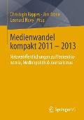 Medienwandel kompakt 2011 - 2013 - 