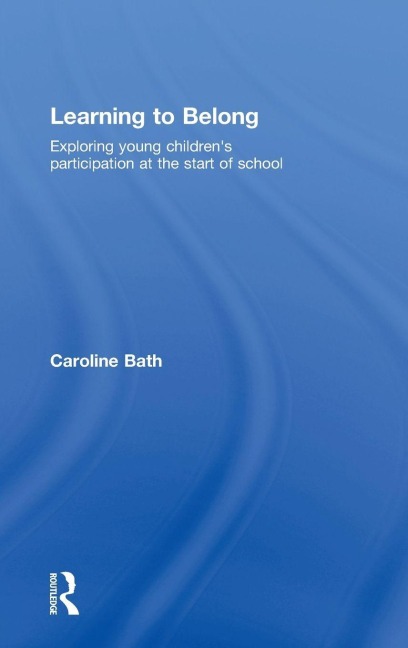 Learning to Belong - Caroline Bath