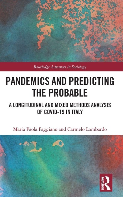 Pandemics and Predicting the Probable - Maria Paola Faggiano, Carmelo Lombardo