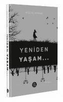Yeniden Yasam... - Hülya Ayhan