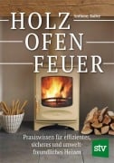 Cover-Bild zum Titel 'Holz - Ofen - Feuer' von 'Anthony Bailey'