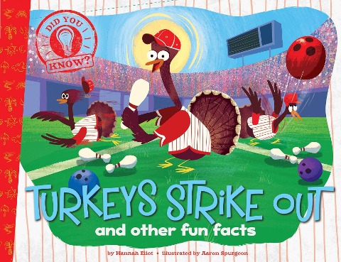 Turkeys Strike Out - Hannah Eliot
