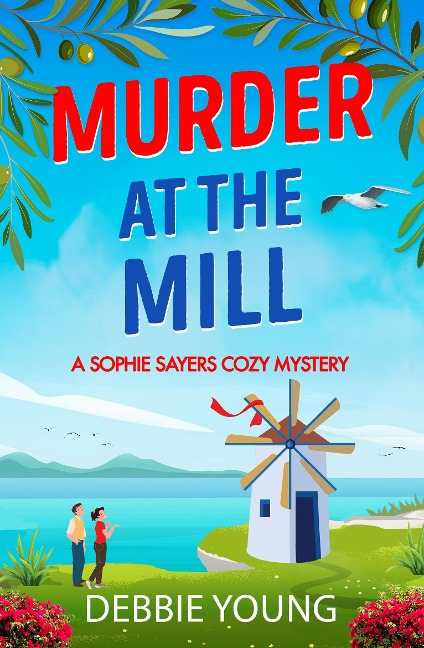 Murder at the Mill - Debbie Young