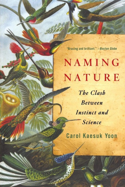 Naming Nature - Carol Kaesuk Yoon