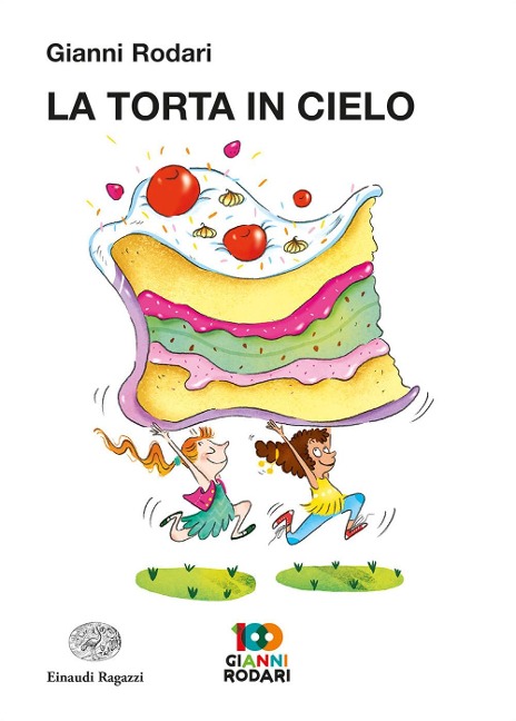La torta in cielo - Gianni Rodari
