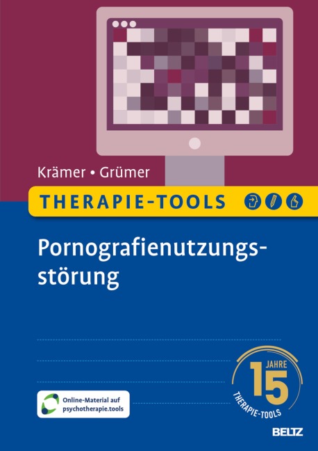 Therapie-Tools Pornografienutzungsstörung - Michael Krämer, Katrin Grümer