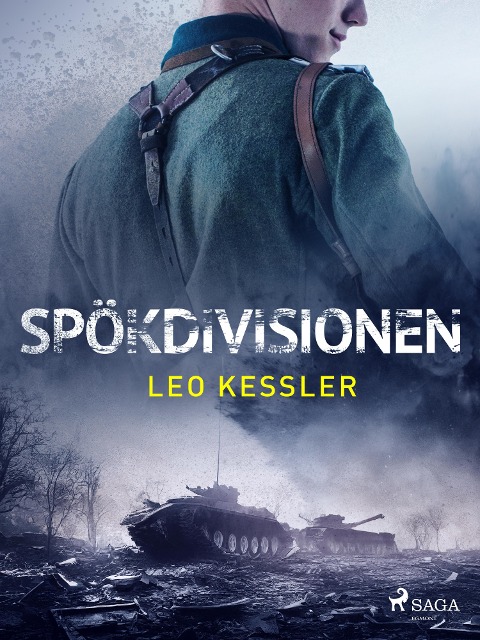 Spökdivisionen - Leo Kessler