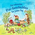 Pixi Hören: Die schönsten Pixi-Geschichten für jeden Tag - Margit Auer, Rüdiger Paulsen, Katharina E. Volk