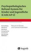 Cover-Bild zum Titel 'Psychopathologisches Befund-System für Kinder und Jugendliche (CASCAP-2)' von 'Manfred Döpfner, Gerd Lehmkuhl, Hans-Christoph Steinhausen, Dieter Breuer, Walter Berner'