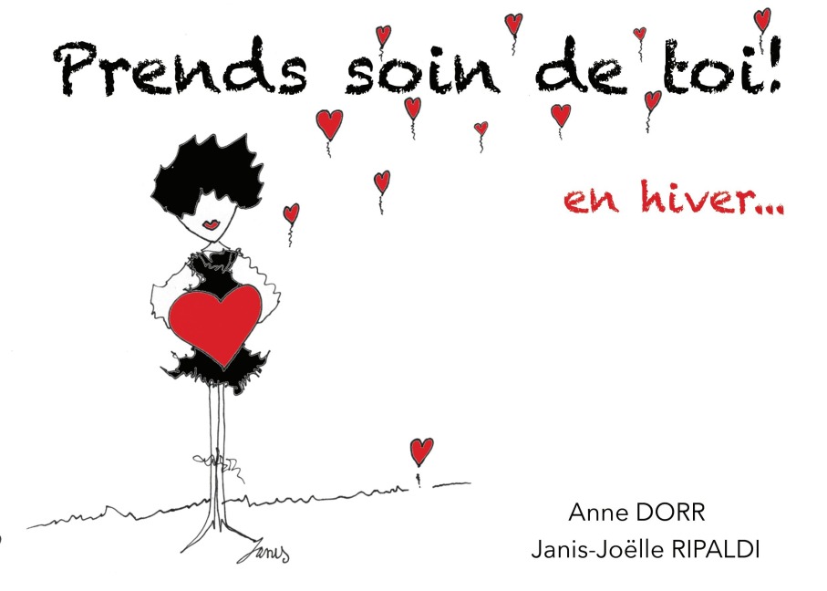 PRENDS SOIN DE TOI - Anne Dorr, Janis-Joelle Ripaldi