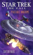 Cover-Bild zum Titel 'The Fall: Peaceable Kingdoms' von 'Dayton Ward'