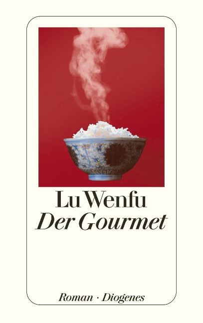 Der Gourmet - Lu Wenfu