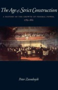 Cover-Bild zum Titel 'The Age of Strict Construction' von 'Peter Zavodnyik'
