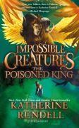 Cover-Bild zum Titel 'The Poisoned King' von 'Katherine Rundell'
