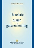 Cover-Bild zum Titel 'De relatie tussen guru en leerling (The Guru-Disciple Relationship--Dutch)' von 'Sri Mrinalini Mata'