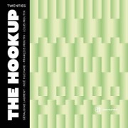 Cover-Bild zum Titel 'Twenties' von 'The Hookup'