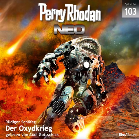Perry Rhodan Neo 103: Der Oxydkrieg - Rüdiger Schäfer