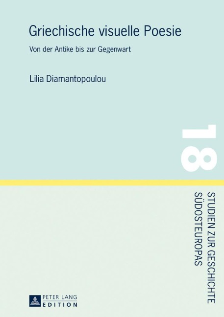 Griechische visuelle Poesie - Lilia Diamantopoulou