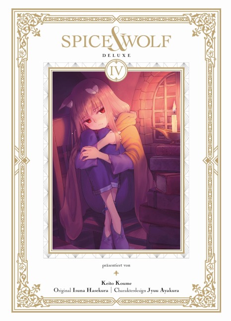 Spice & Wolf Deluxe 04 - Isuna Hasekura, Keito Koume