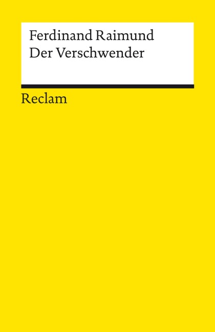 Der Verschwender - Ferdinand Raimund