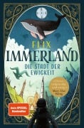 Cover-Bild zum Titel 'Immerland - Die Stadt der Ewigkeit' von 'Flix'