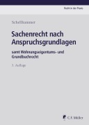 Cover-Bild zum Titel 'Sachenrecht nach Anspruchsgrundlagen' von 'Christoph Kretschmer'