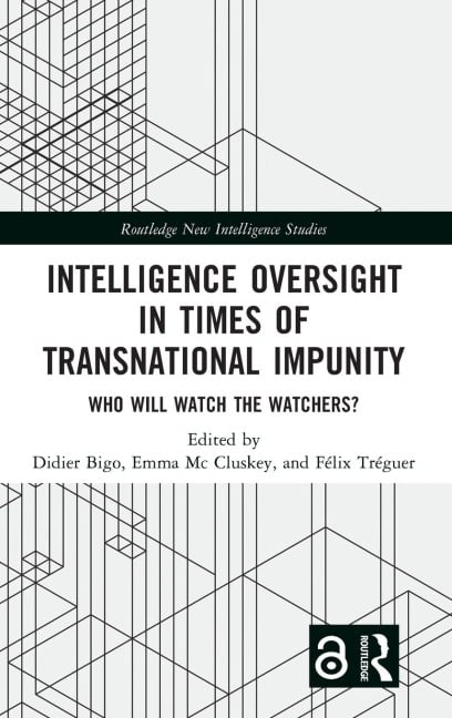 Intelligence Oversight in Times of Transnational Impunity - 