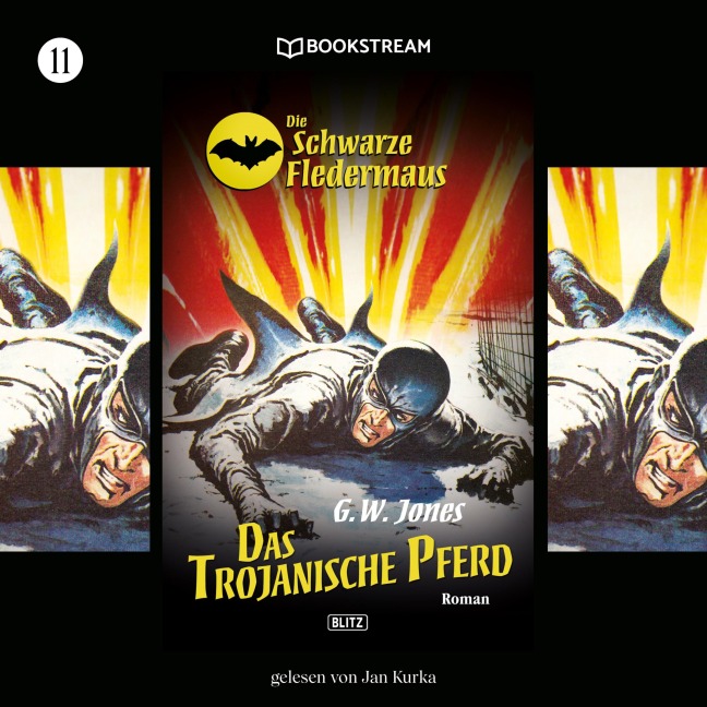 Die Schwarze Fledermaus, Folge 11: Das trojanische Pferd - G. W. Jones