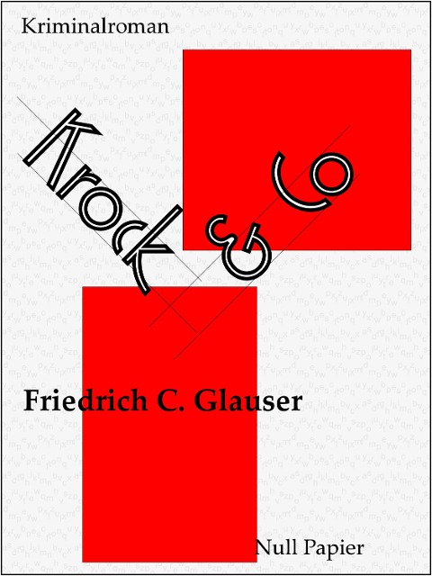 Krock & Co - Friedrich C. Glauser