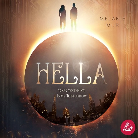 Hella - Melanie Mur
