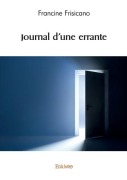 Cover-Bild zum Titel 'Journal d'une errante' von 'France Frisicano'