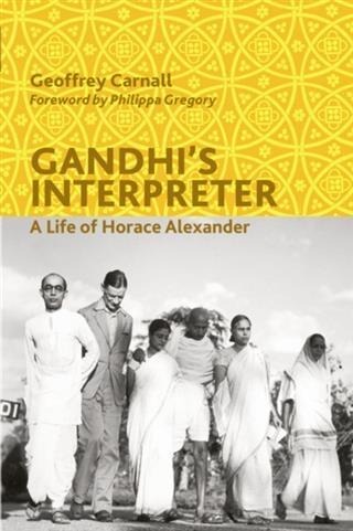 Gandhi's Interpreter - Geoffrey Carnall