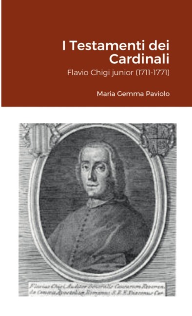 I Testamenti dei Cardinali - Maria Gemma Paviolo