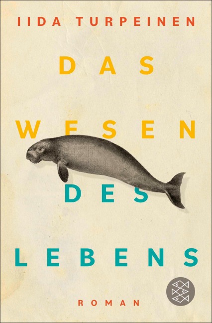 Das Wesen des Lebens - Iida Turpeinen
