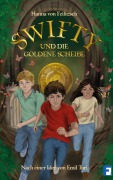 Cover-Bild zum Titel 'Swifty und die goldene Scheibe' von 'Hanna von Feilitzsch'